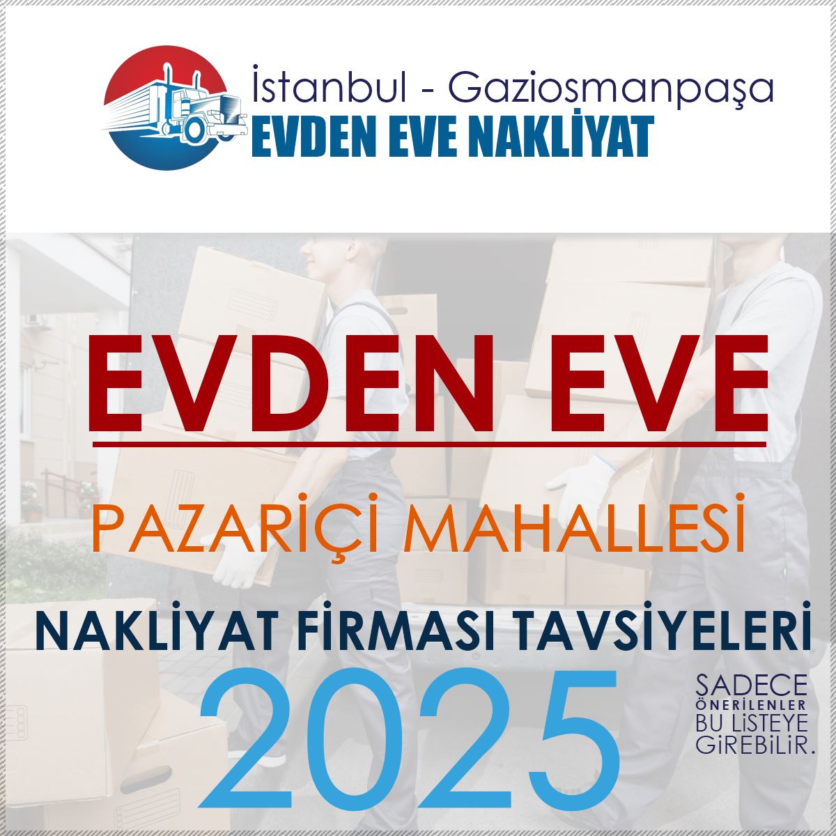 Pazariçi Evden Eve Nakliyat Firmaları